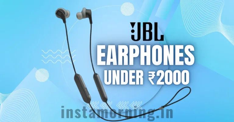 best jbl earphones under 2000 rupees