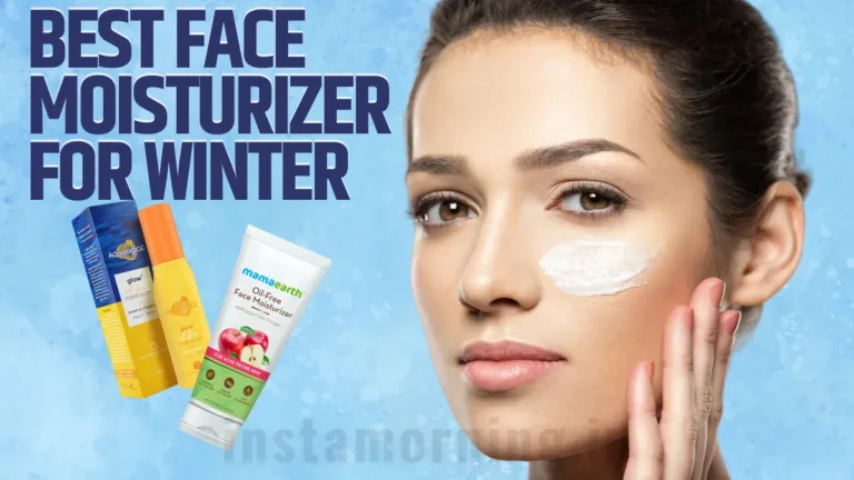 best face moisturizer for winter in india
