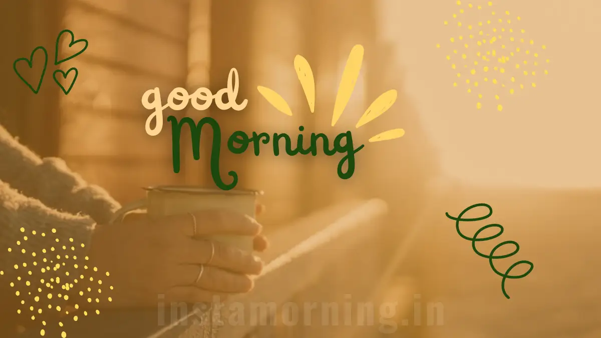 good morning images wishes quotes