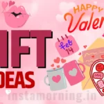 No Idea What To Gift On Valentines Day