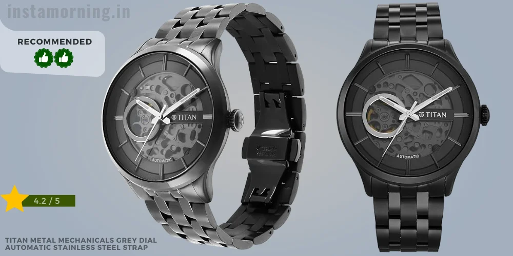 Best Titan Watches For Men Under 20000 - Titan Metal Mechanicals Grey Dial Automatic Stainless Steel Strap NS90140QM02