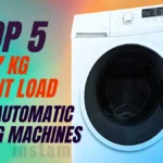 best front load washing machine 7kg - Top 5 Fully Automatic Washing Machines 7 KG Front Load