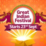 Amazon Great Indian Festival 2025 Upcoming Sale Dates, Best Deals, and Offers Revealed